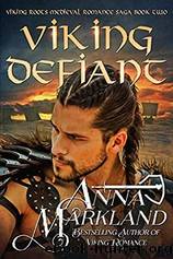 Viking defiant by Anna Markland