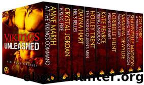 Vikings Unleashed: 9 modern Viking erotic romances by Kate Pearce & Anne Marsh & Crystal Jordan & Zoe York & Shawntelle Madison & Dayna Hart & Loribelle Hunt & Saranna DeWylde & Holley Trent
