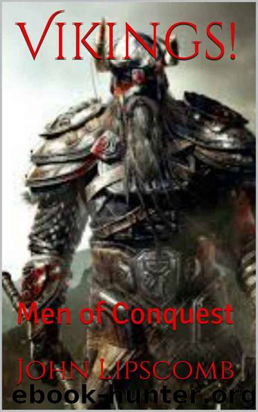 Vikings!: Men of Conquest by Vikings! Men of Conquest