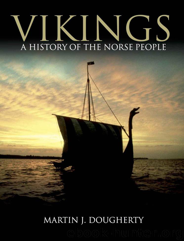 Vikings: A History of the Norse People by Dougherty Martin J