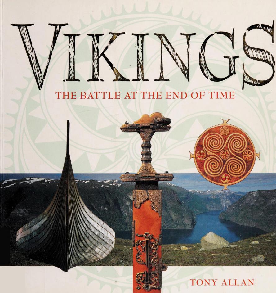 Vikings: The Battle at the End of Time by Tony Allan