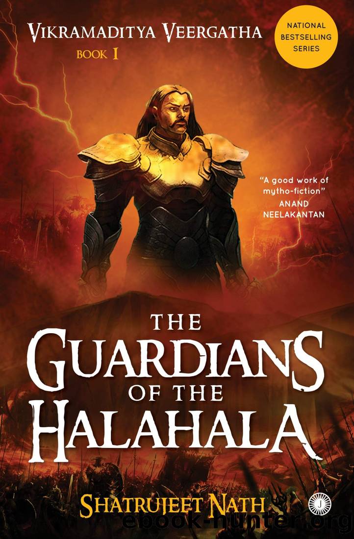 Vikramaditya Veergatha Book 1 The Guardians of Halahala Free Chapters by Nath Shatrujeet