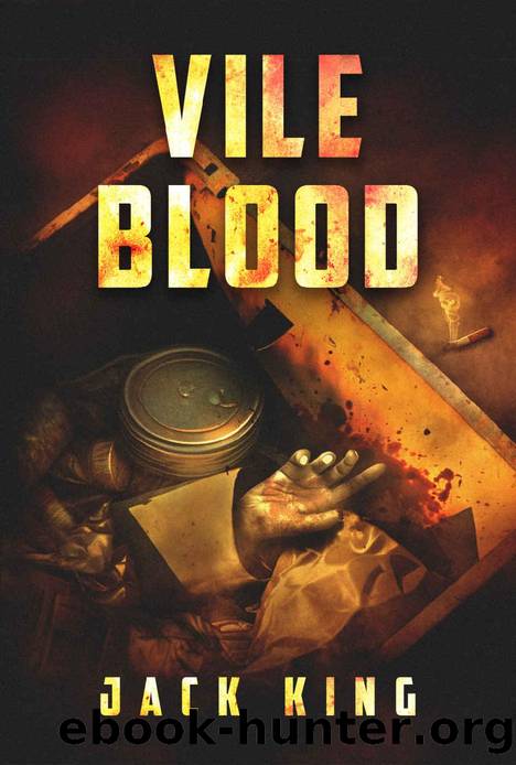 Vile Blood by Jack King
