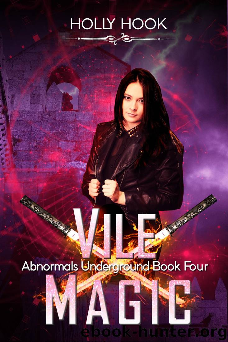 Vile Magic by Holly Hook