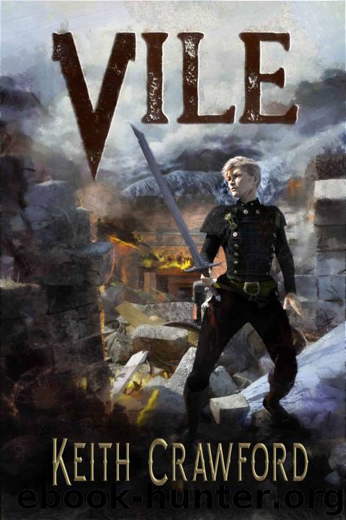 Vile by Keith Crawford