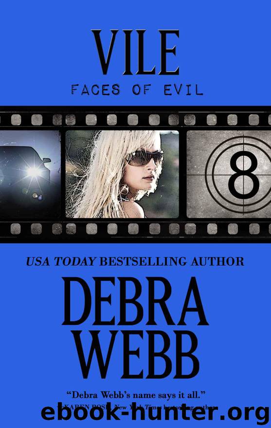 Vile: The Faces of Evil Series: Book 8 by Debra Webb