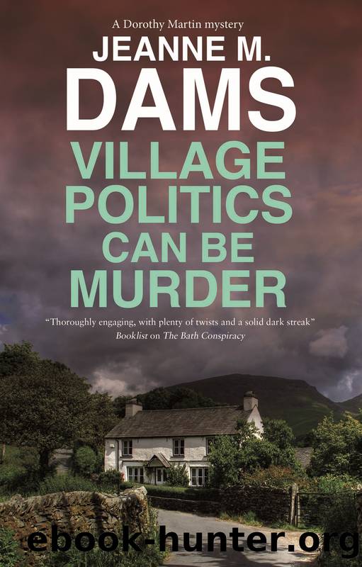 Village Politics Can Be Murder by Jeanne M. Dams