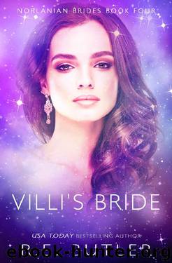 Villi's Bride (Norlanian Brides Book 4) by R. E. Butler