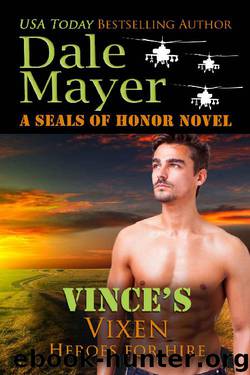 Vince's Vixen: A SEALs of Honor World Novel (Heroes for Hire Book 19) by Dale Mayer
