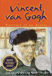 Vincent Van Gogh by Jan Greenberg