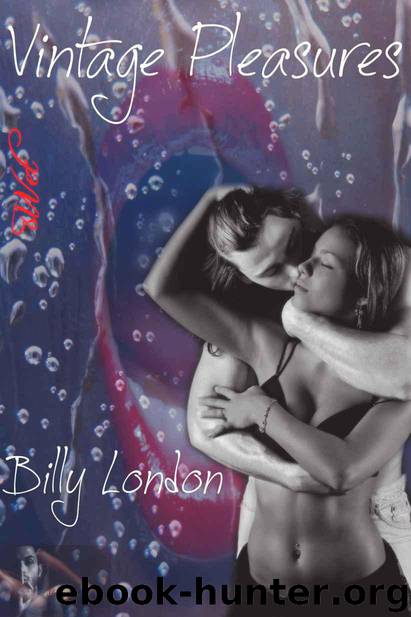 Vintage Pleasures by London Billy