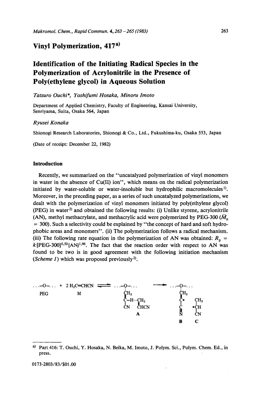 Vinyl polymerization, 417. Identification of the initiating radical species in the polymerization of acrylonitrile in the presence of poly(ethylene glycol) in aqueous solution by Unknown