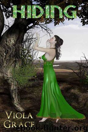 Viola Grace - - Return of the Nine 03 - Hiding by Viola Grace