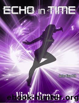 Viola Grace - Sector Guard 20 - Echo In Time by Viola Grace