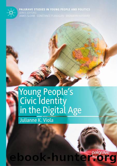 Viola by Young People’s Civic Identity in the Digital Age (2020)