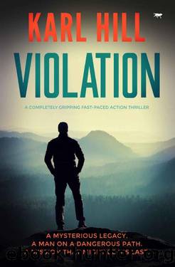 Violation: a completely gripping fast-paced action thriller (Adam Black Book 2) by Karl Hill