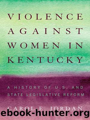 Violence against Women in Kentucky by Carol E. Jordan