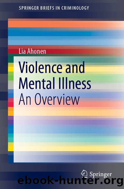 Violence and Mental Illness by Lia Ahonen