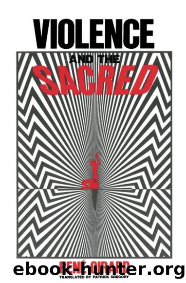 Violence and the Sacred by Rene Girard