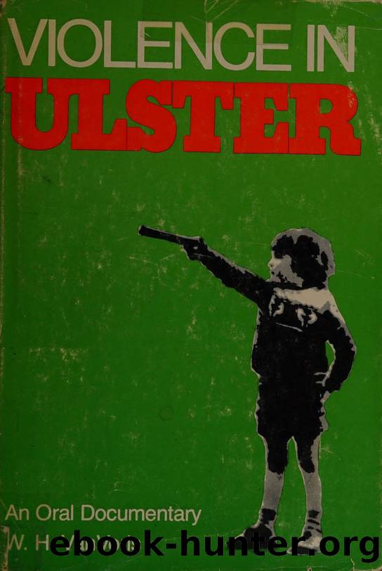 Violence in Ulster : an oral documentary by Van Voris W. H