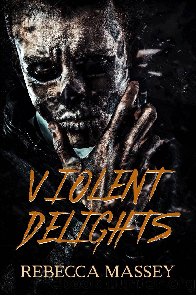 Violent Delights by Rebecca Massey