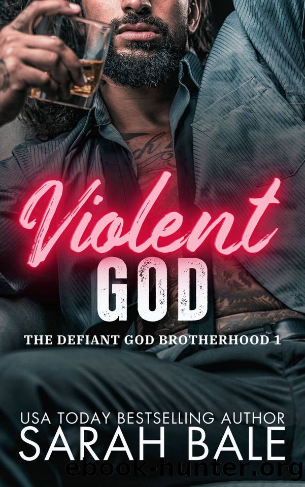 Violent God (The Defiant God Brotherhood Book 1) by Sarah Bale