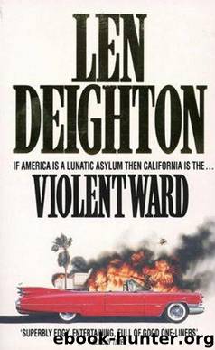 Violent Ward by Len Deighton