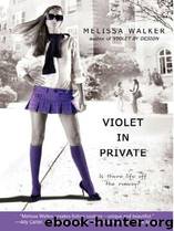Violet In Private by Melissa Walker