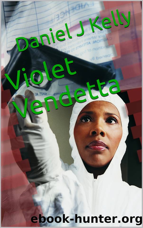 Violet Vendetta by Kelly Daniel J