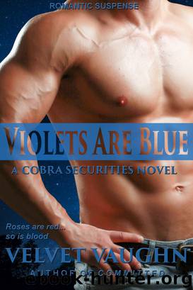 Violets Are Blue by Velvet Vaughn