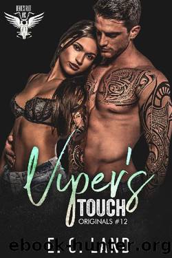 Viper's Touch (Devils Riot MC: Originals Book 12) by E.C. Land