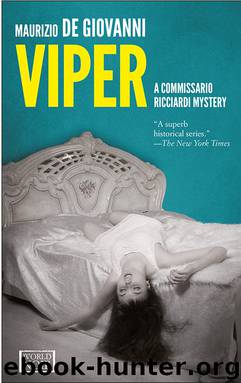 Viper: A Commissario Ricciardi Mystery by Maurizio de Giovanni