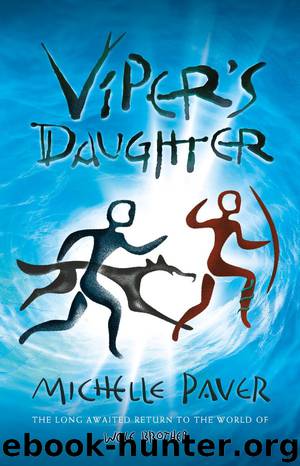 Viper’s Daughter by Michelle Paver