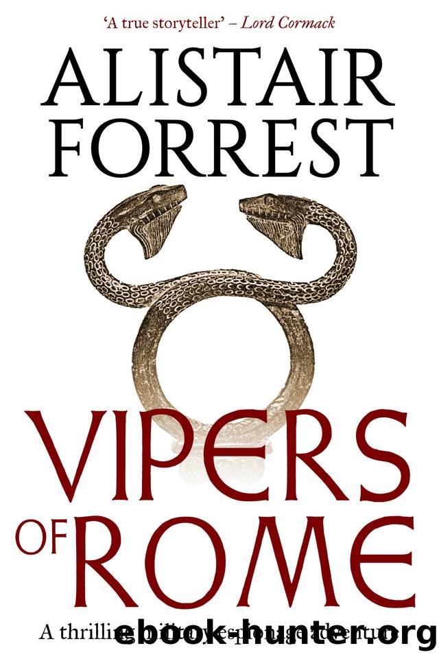 Vipers of Rome: A thrilling military espionage adventure by Forrest Alistair