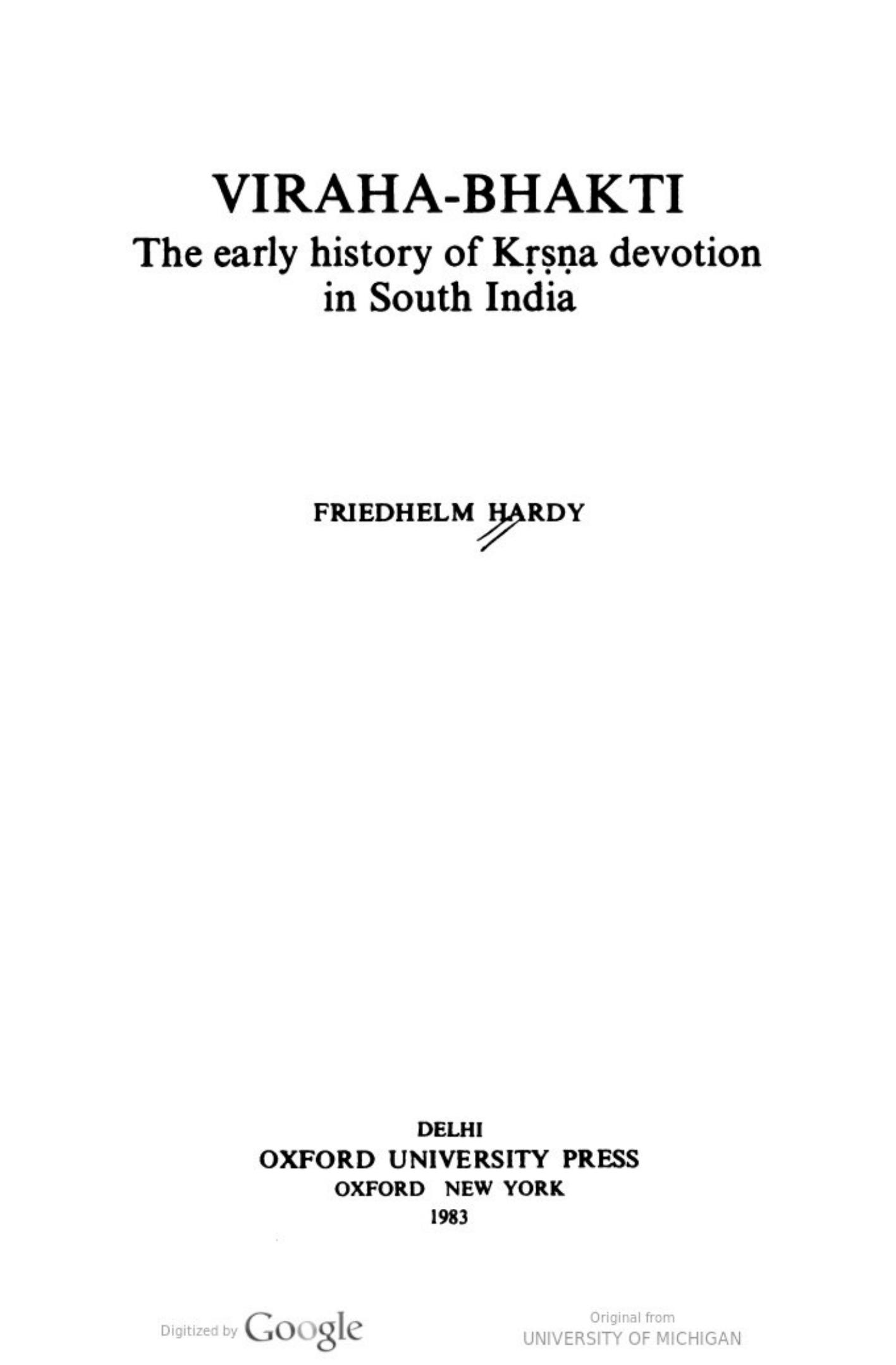 Viraha-bhakti: The Early History of Krsna Devotion in South India by Friedhelm Hardy