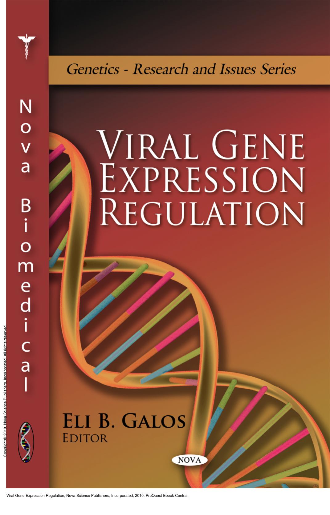 Viral Gene Expression Regulation by Eli B. Galos