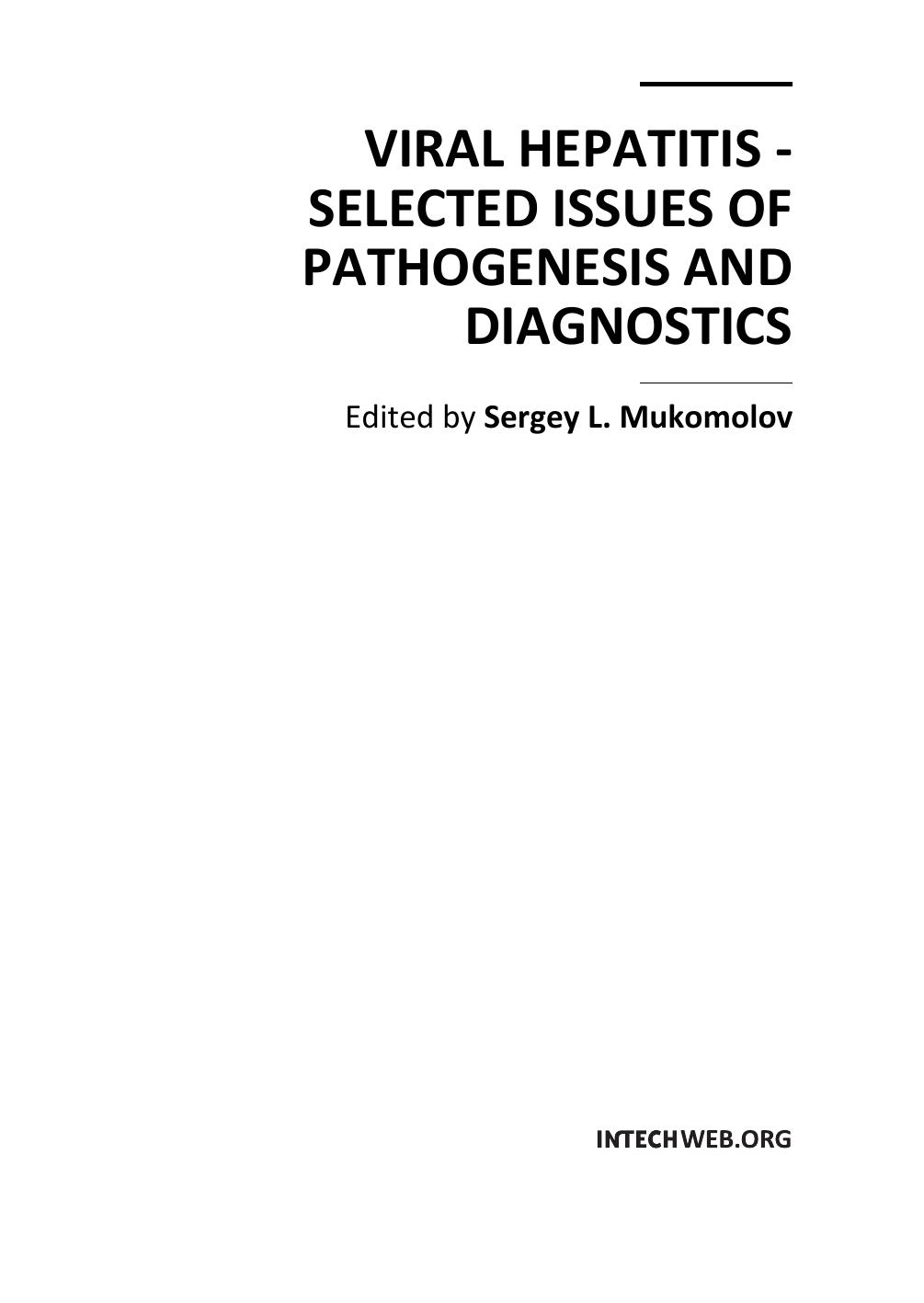 Viral Hepatitis - Sel. Issues of Pathogenesis, Diagnostics by S. Mukomolov