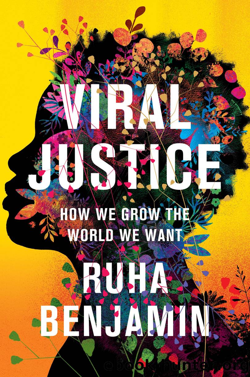 Viral Justice by Ruha Benjamin