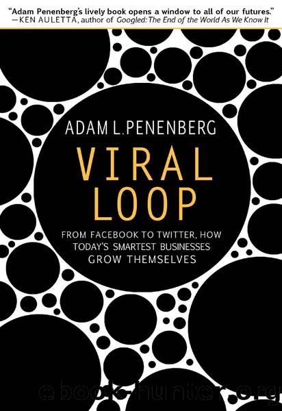 Viral Loop by Adam L. Penenberg