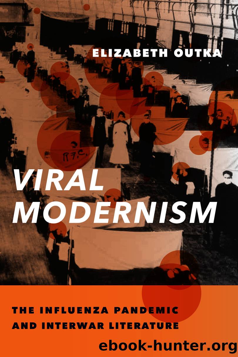 Viral Modernism by Elizabeth Outka;