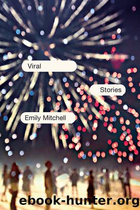 Viral_Stories by Emily Mitchell