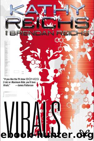 Virals by Kathy Reichs & Brendan Reichs