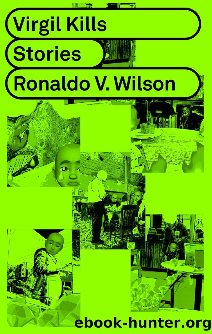 Virgil Kills by Ronaldo Wilson