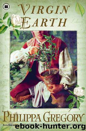 Virgin Earth by Philippa Gregory