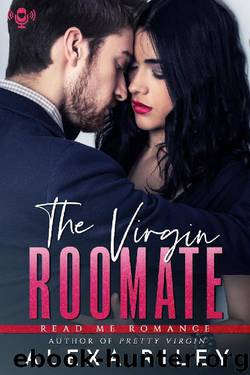 Virgin Roommate by Alexa Riley