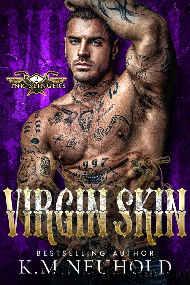 Virgin Skin (Ink Slingers Book 2) by K.M. Neuhold