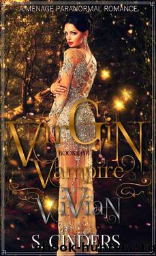 Virgin Vampire: Vivian by S Cinders