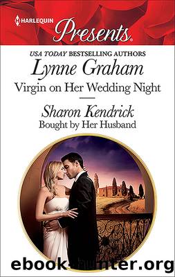 Virgin on Her Wedding Night ; Bought by Her Husband by Lynne Graham