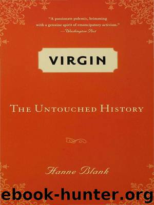 Virgin: The Untouched History by Blank Hanne