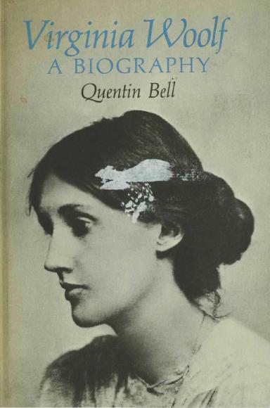 Virginia Woolf - a biography by Bell Quentin